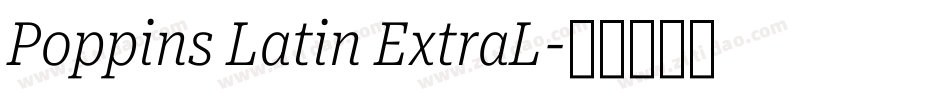 Poppins Latin ExtraL字体转换